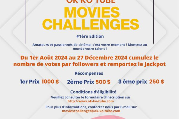 OK KO TUBE MOVIES CHALLENGES 2024 1ère Edition (En Français)